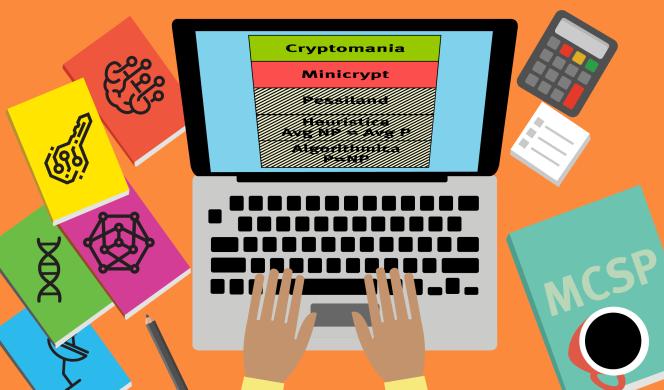 An illustration of a laptop computer displaying a chart that lists five possible complexity-theoretic worlds: Algorithmica, Heuristica, Pessiland, Minicrypt, and Cryptomania